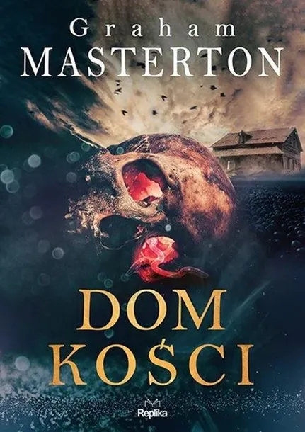 dom-kosci-graham-masterton