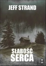 slabosc-serca-jeff-strand
