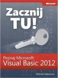 zacznij-tu-poznaj-microsoft-visual-basic-2012-halvorson-michael