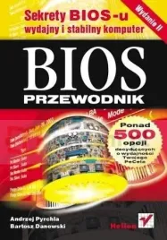 bios-przewodnik-bartosz-danowski-andrzej-pyrchla