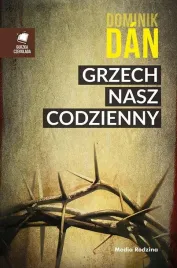 grzech-nasz-codzienny-dominik-dan