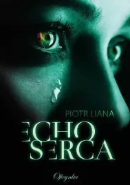 echo-serca-piotr-liana