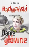 danie-glowne-marcin-radwanski