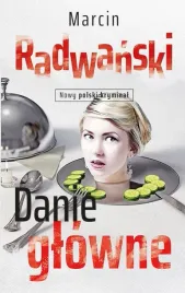danie-glowne-marcin-radwanski