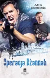 operacja-dzannah-adam-ubertowski