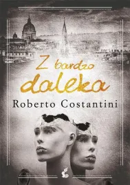 z-bardzo-daleka-roberto-costantini