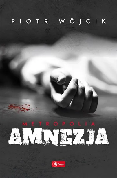 amnezja-piotr-wojcik