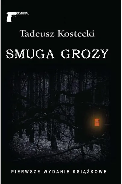 smuga-grozy-kostecki-tadeusz