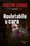rouletabille-u-cara-gaston-leroux