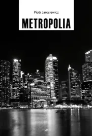 metropolia-piotr-jarosiewicz