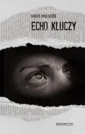 echo-kluczy-marta-maciaszek