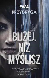 blizej-niz-myslisz-ewa-przydryga