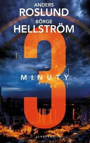 trzy-minuty-anders-roslund-borge-hellstrom