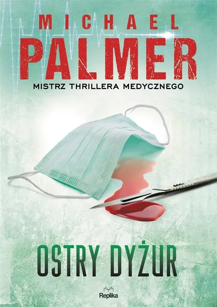 ostry-dyzur-michael-palmer