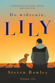 do-widzenia-lily-steven-rowley