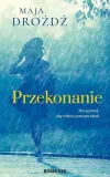 przekonanie-maja-drozdz