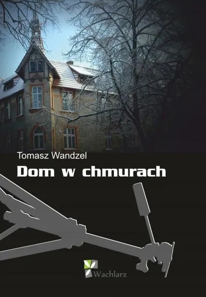 dom-w-chmurach-tomasz-wandzel