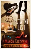 ostatni-list-marcin-ciszewski