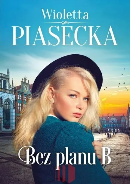 bez-planu-b-wioletta-piasecka