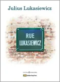 rue-lukasiewicz-cd-julius-lukasiewicz