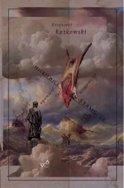mickiewicz-w-stambule-krzysztof-rutkowski