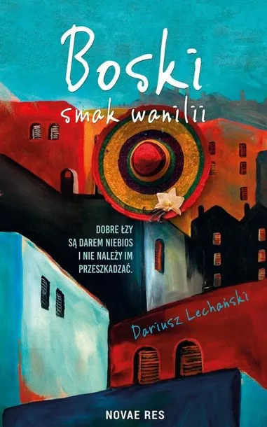 boski-smak-wanilii-dariusz-lechanski