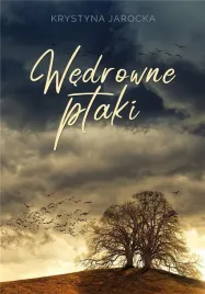 wedrowne-ptaki-krystyna-jarocka