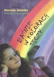 basnie-w-kolorach-teczy-mariola-jarocka
