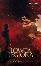 lowca-legiona-anna-kozinska