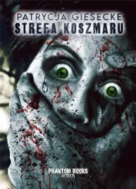 strefa-koszmaru-patrycja-giesecke