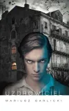 uzdrowiciel-mariusz-garlicki
