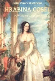 hrabina-cosel-jozef-ignacy-kraszewski