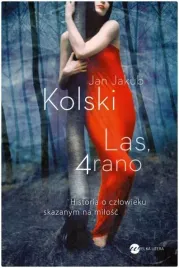 las-4-rano-jan-jakub-kolski