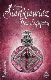 bez-dogmatu-henryk-sienkiewicz