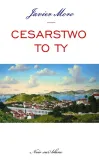 cesarstwo-to-ty-javier-moro