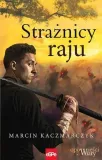 straznicy-raju-marcin-kaczmarczyk