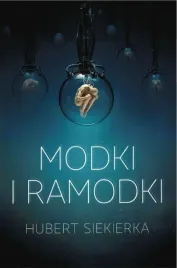 modki-i-ramodki-hubert-siekierka