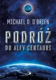 podroz-do-alfy-centauri-michael-d-o-brien
