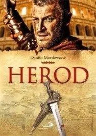 herod-danilo-mordowcew