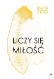 liczy-sie-milosc-mona-zass