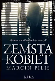 zemsta-kobiet-marcin-pilis