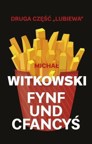 fynf-und-cfancys-michal-witkowski