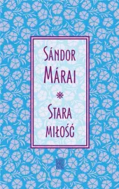 stara-milosc-sandor-marai
