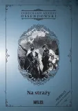 na-strazy-ferdynand-antoni-ossendowski