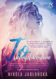 to-skomplikowane-nikola-jablonska