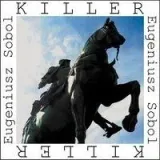 killer-eugeniusz-sobol