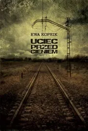 uciec-przed-cieniem-ewa-kopsik