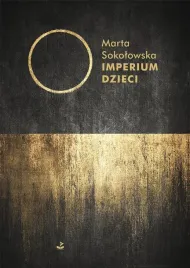 imperium-dzieci-marta-sokolowska