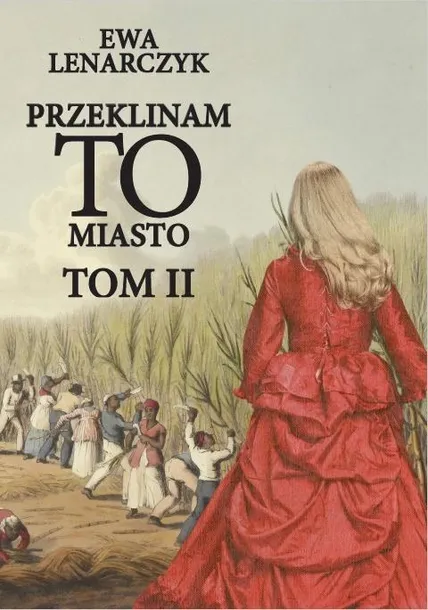 przeklinam-to-miasto-t-2-ewa-lenarczyk