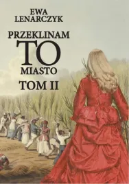 przeklinam-to-miasto-t-2-ewa-lenarczyk